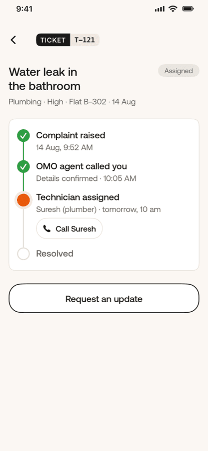 A complaint ticket: raised at 9:52, OMO agent called you at 10:05 with details confirmed, then a plumber assigned for the morning